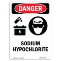 Signmission Safety Sign, OSHA Danger, 7" Height, Portrait Sodium Hypochlorite, Portrait OS-DS-D-57-V-1935